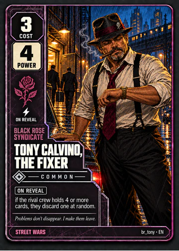 Tony Calvino, the Fixer card: cost 3, power 4