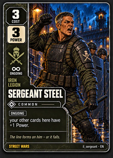 Sergeant Steel card: cost 3, power 3