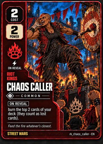 Chaos Caller card: cost 2, power 2