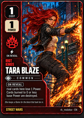 Tara Blaze card: cost 1, power 1