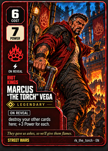 Marcus "The Torch" Vega card: cost 6, power 7
