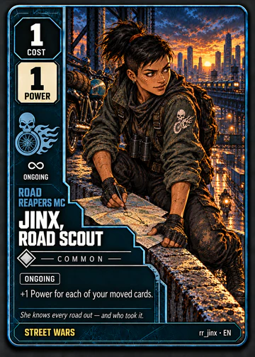 Jinx, Road Scout card: cost 1, power 1