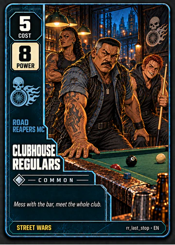 Clubhouse Regulars card: cost 5, power 8