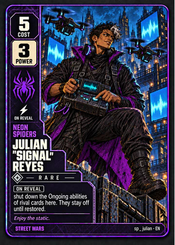 Julian "Signal" Reyes card: cost 5, power 3