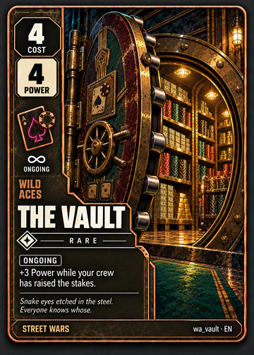 The Vault card: cost 4, power 4