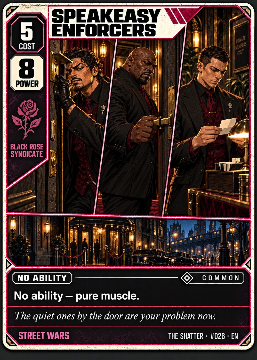 Speakeasy Enforcers, Streetprint edition